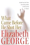 What Came Before He Shot Her