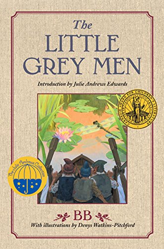 Cover of The Little Grey Men: A Story for the Young in Heart