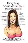 Everything About Me Is Fake-- And I'm Perfect
