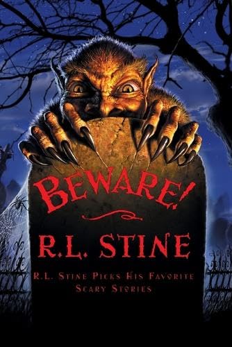 Beware! R.L. Stine Picks His Favourite Scary Stories cover