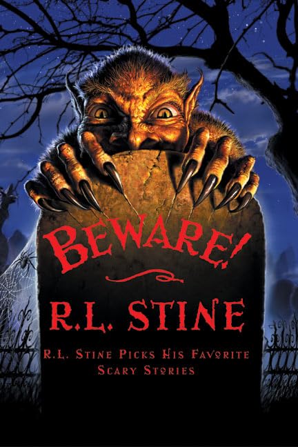 Beware! R.L. Stine Picks His Favourite Scary Stories book cover