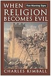 When Religion Becomes Evil