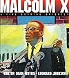 Malcolm X: A Fire Burning Brightly