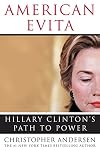 American Evita: Hillary Clinton's Path to Power