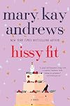 Hissy Fit