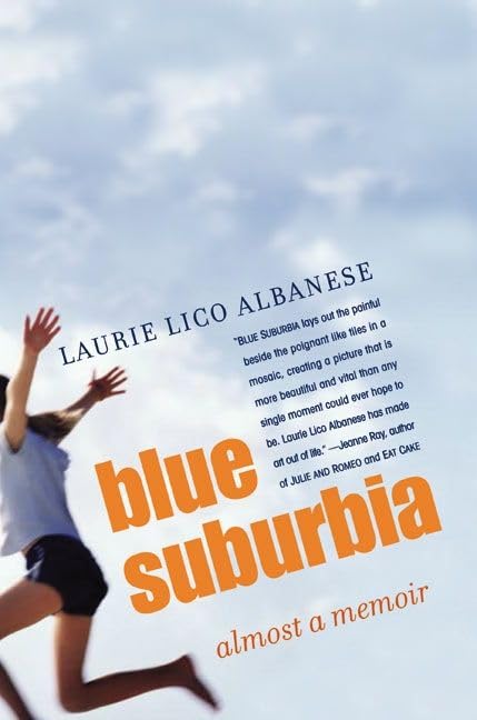 Blue Suburbia: Almost a Memoir book cover
