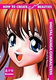 How To Create Virtual Beauties Digital Manga Characters