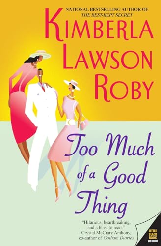 Too Much of a Good Thing book cover