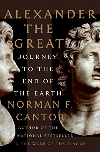 Alexander the Great (By: Norman F. Cantor) cover