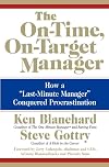 The On-Time, On-Target Manager: How a "Last-Minute Manager" Conquered Procrastination