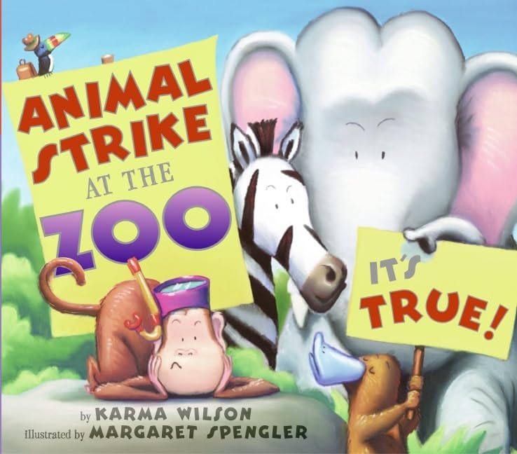 Animal Strike at the Zoo. It's True! book cover