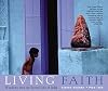 Living Faith: Windows into the Sacred Life of India