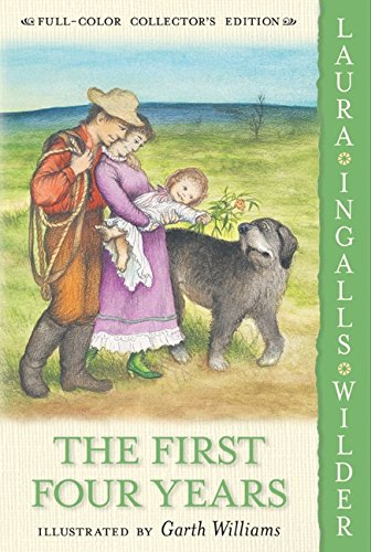 The First Four Years written by Laura Ingalls Wilder
part of Little House