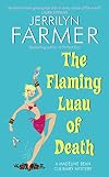 The Flaming Luau of Death