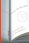 Every Book Its Reader: The Power of the Printed Word to Stir the World