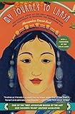 My Journey To Lhasa The Classic Story Of The Only Western Woman Who Succeeded In Entering The Forbidden City