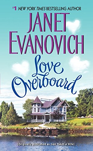 Love Overboard / Ivan Takes a Wife book cover