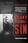 Dylan's Visions of Sin