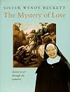 The Mystery of Love: Saints in Art Through the Centuries