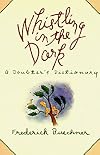 Whistling in the Dark: An ABC Theologized