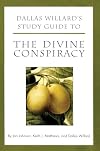 Dallas Willard's Study Guide to The Divine Conspiracy