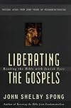 Liberating the Gospels: Reading the Bible with Jewish Eyes
