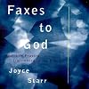 Faxes to God: Real-Life Prayers Transmitted to the Heavens