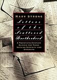 Letters Of The Scattered Brotherhood