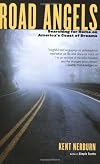 Road Angels: Searching For Home Down America's Coast of Dreams