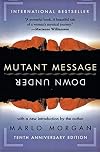 Mutant Message Down Under