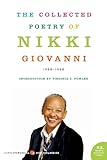The Collected Poetry of Nikki Giovanni: 1968-1998 (Harper Perennial Modern Classics)