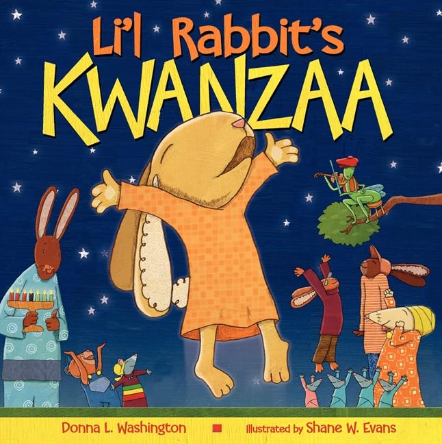 Li'l Rabbit's Kwanzaa / Donna L. Washington ; illustrated by Shane W. Evans