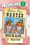 Minnie and Moo: Wanted Dead or Alive