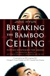 Breaking the Bamboo Ceiling: Career Strategies for Asians
