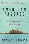 American Passage: The History of Ellis Island