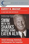 Swim with the Sharks Without Being Eaten Alive