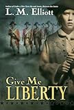 Give Me Liberty