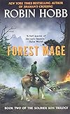 Forest Mage (The Soldier Son Trilogy, Book 2) - Robin Hobb