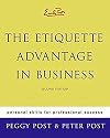 Emily Post's The Etiquette Advantage in Business