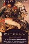Waterloo : Napoleon's Last Gamble