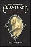 The World of Eldaterra, Volume One: The Dragon Conspiracy