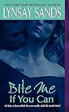 Bite Me If You Can