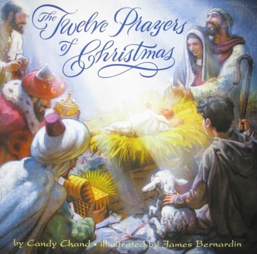 The Twelve Prayers of Christmas: A Christmas Holiday Book for Kids book cover
