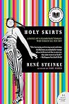 Holy Skirts