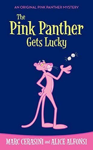 The Pink Panther Gets Lucky book cover