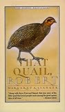 That Quail Robert