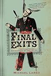 Final Exits: The Illustrated Encyclopedia of How We Die
