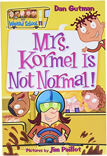 Mrs. Kormel Is Not Normal! book cover
