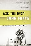 Ask the Dust
