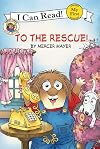 To the Rescue! (My First I Can Read)